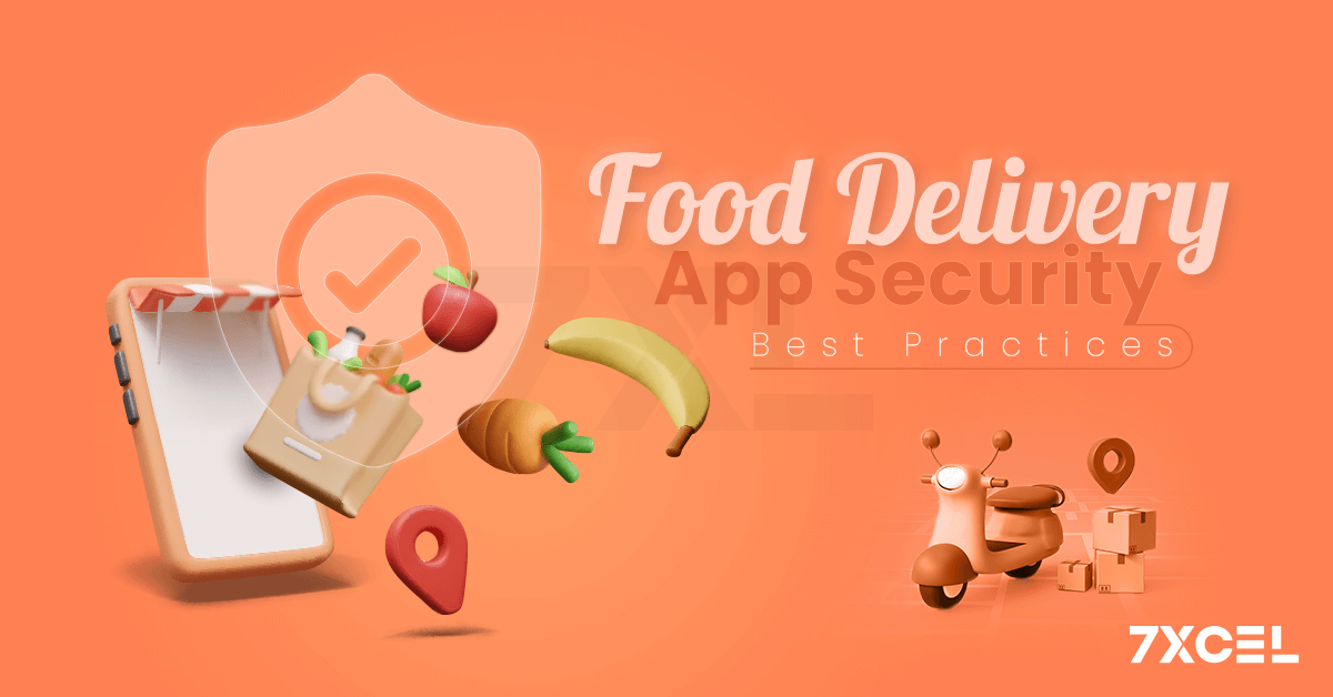 Top 8 Food Delivery App Security Best Practices