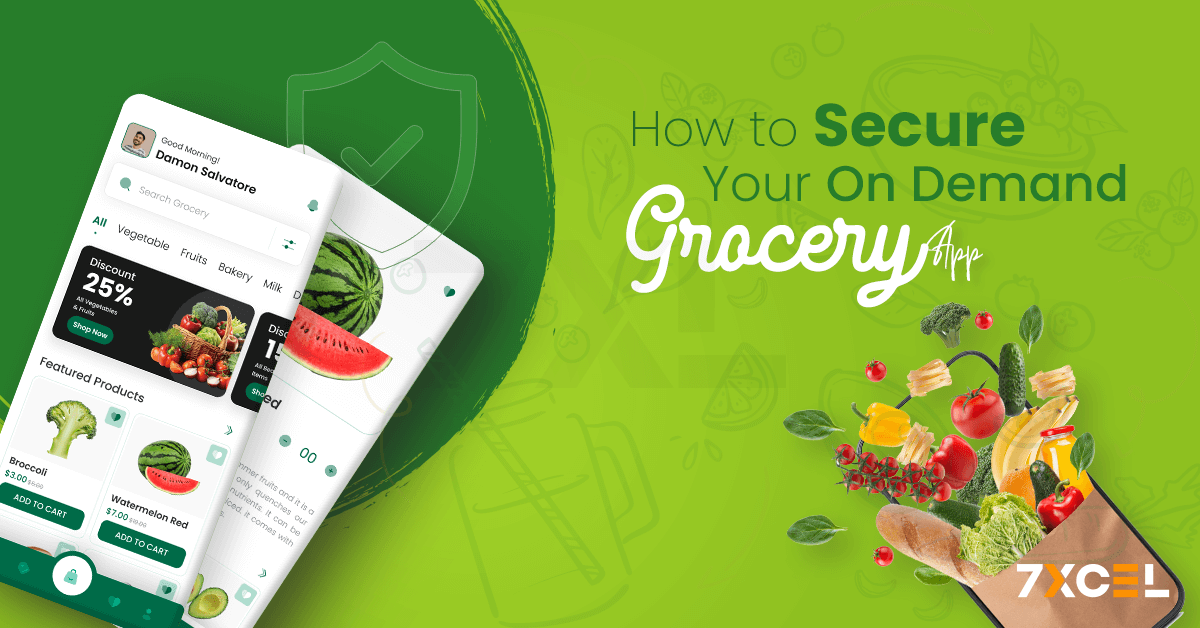 How to Secure Your Grocery Delivery App?