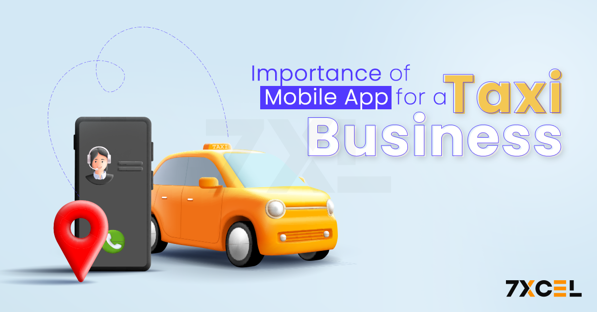 Importance of Mobile App for a Taxi Business