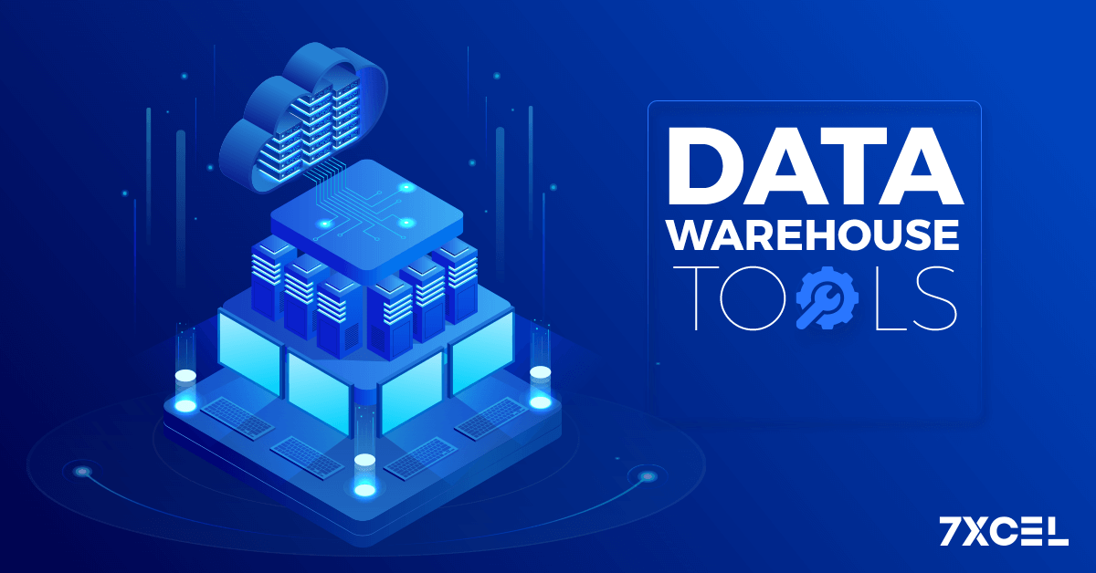Top 11 Data Warehouse Tools You Should Know