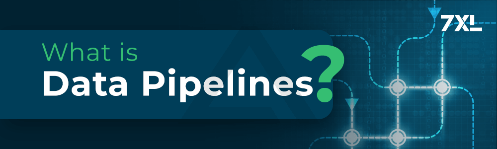 What is Data Pipelines